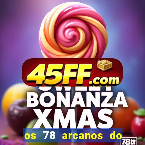 os 78 arcanos do tarot e seus significados pdf